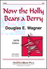 Now the Holly Bears a Berry SATB choral sheet music cover